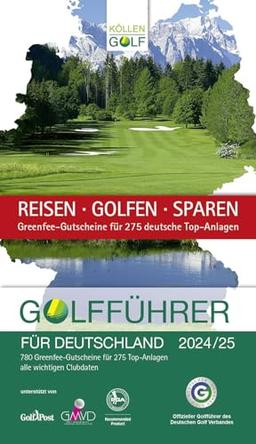 Golfführer für Deutschland 2024/25: Offizieller Golfführer des Deutschen Golf Verbandes (DGV)