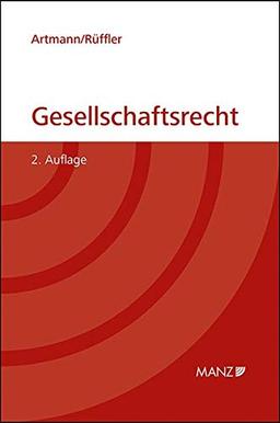 Gesellschaftsrecht: broschiert (Kurzlehrbuch)