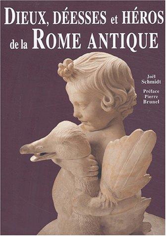 Dieux, déesses et héros de la Rome antique