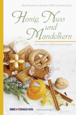 Honig, Nuss und Mandelkern: Die besten Lebkuchenrezepte. Weihnachten mit der Landesschau