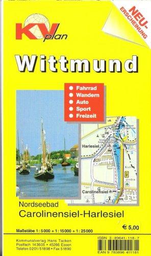 Wittmund. Stadtplan 1:15000. Fahrrad, Auto, Freizeit, Kultur, Sport, Freizeitmöglichkeiten, Wasserwandermölgichkeiten, Umgebungskarte 1:25000