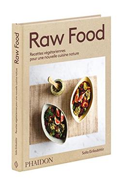 Raw food : recettes végétariennes pour une nouvelle cuisine nature