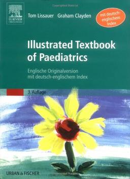 Illustrated Textbook of Paediatrics: Englische Originalversion mit deutsch-englischem Index