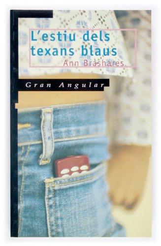 L'estiu dels texans blaus (Gran Angular, Band 129)