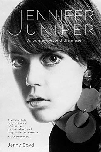 Boyd, J: Jennifer Juniper: A Journey Beyond the Muse