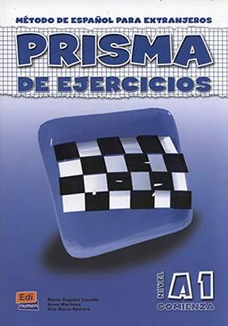 Prisma A1 Comienza - Libro de ejercicios: Exercises Book