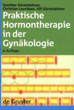 Praktische Hormontherapie in der Gynäkologie