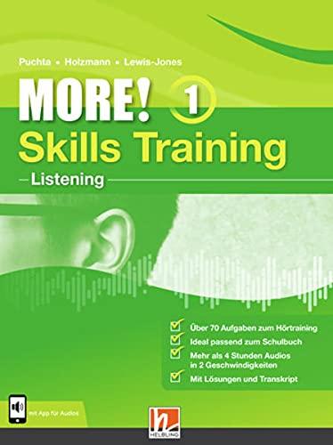 MORE! 1 Skills Training - Listening: mit App für Audios (Helbling Languages)