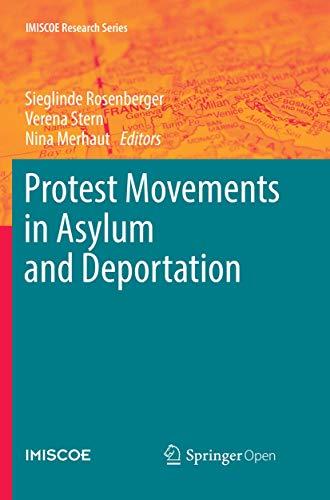 Protest Movements in Asylum and Deportation (IMISCOE Research Series)