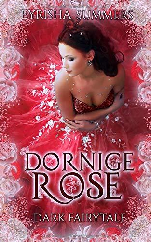 Dornige Rose: Dark Fairytale