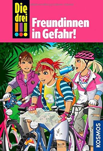 Die drei !!!, 50, Freundinnen in Gefahr!