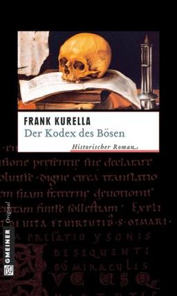 Der Kodex des Bösen: Historischer Roman