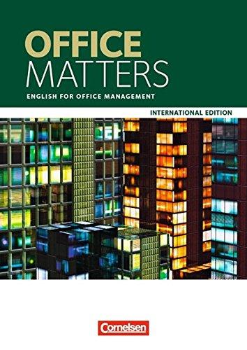 Matters - International Edition - Office Matters: A2 - B1 - English for Office Management: Schülerbuch