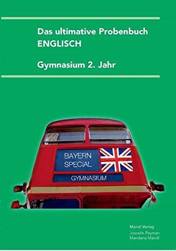 Das ultimative Probenbuch Englisch 2. Jahr: Gymnasium