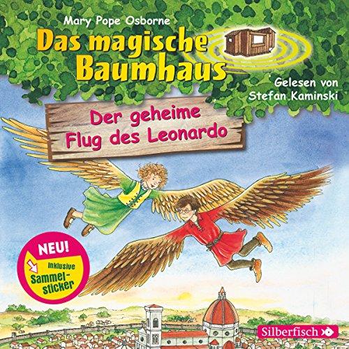 Der geheime Flug des Leonardo: 1 CD (Das magische Baumhaus, Band 36)