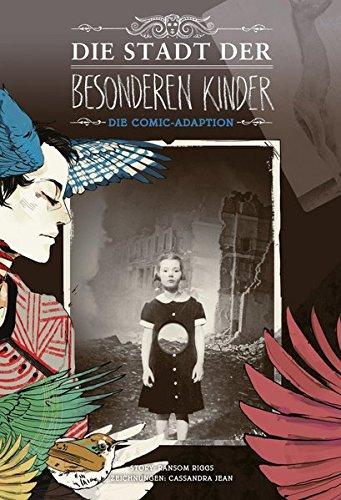 Die Stadt der besonderen Kinder: Comic-Adaption von Band 2 der Bestsellerserie