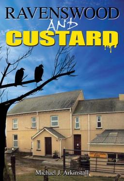 Ravenswood and Custard