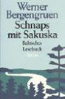 Schnaps mit Sakuska: Baltisches Lesebuch