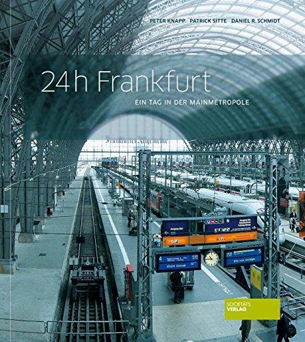 24 h Frankfurt: Ein Tag in der Mainmetropole