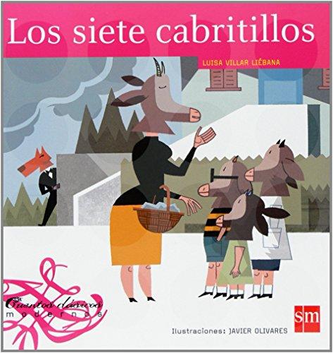 Los siete cabritillos (Cuentos clásicos modernos)