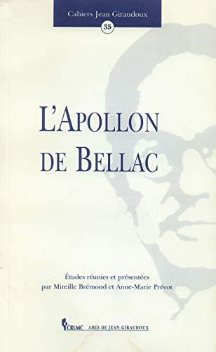 Cahiers Jean Giraudoux, n° 35. L'Apollon de Bellac