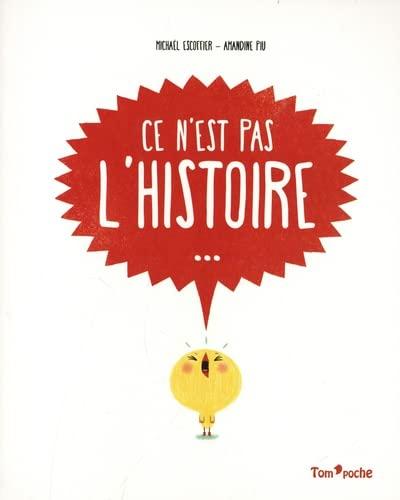 Ce n'est pas l'histoire...