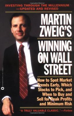 Martin Zweig Winning on Wall Street