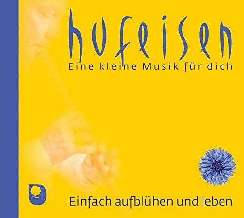 Einfach aufblühen und leben (Eine kleine Musik für dich)