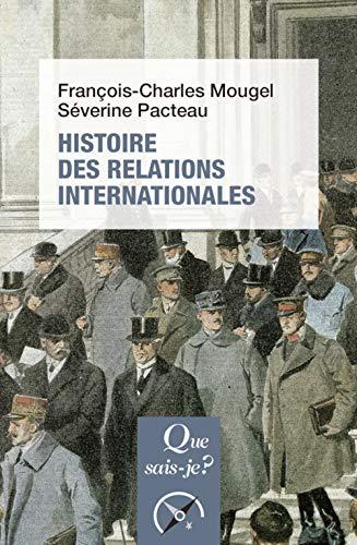 Histoire des relations internationales : de 1815 à nos jours