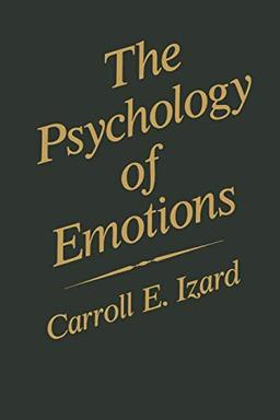 The Psychology of Emotions (Emotions, Personality, and Psychotherapy)