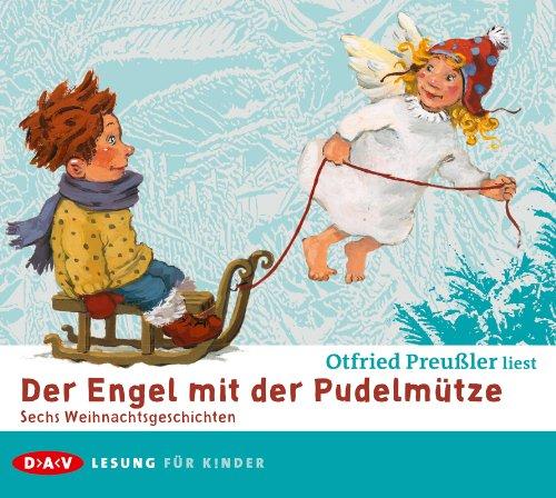 Der Engel mit der Pudelmütze: Sechs Weihnachtsgeschichten. Ungekürzte Autorenlesung mit Musik