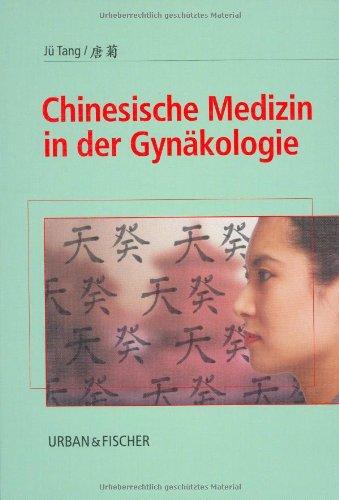 Chinesische Medizin in der Gynäkologie