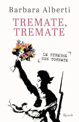 Tremate, Tremate. Le streghe son tornate (Varia)