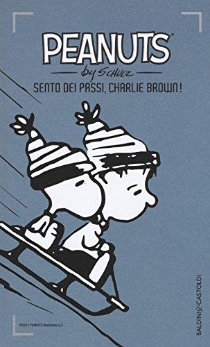 Sento dei passi, Charlie Brown! (I Peanuts)