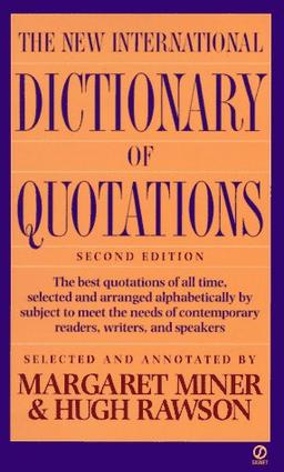 The New International Dictionary of Quotations: Second Edition