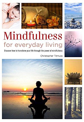 Healing Handbooks: Mindfulness for Everyday Living