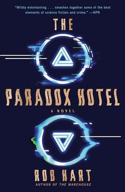 The Paradox Hotel: A Novel