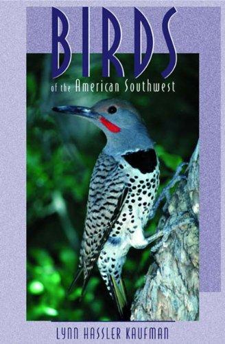 Birds of the American Southwest (Natural History)