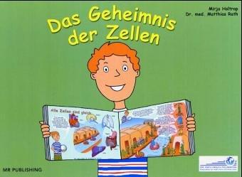 Das Geheimnis der Zellen