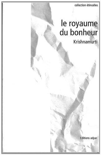 Le royaume du bonheur