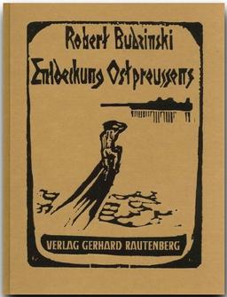 Entdeckung Ostpreussens (Rautenberg)