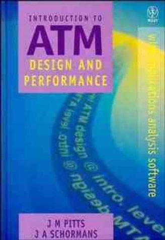 Introduction to Atm Design and Performance: With Applications Analysis Software