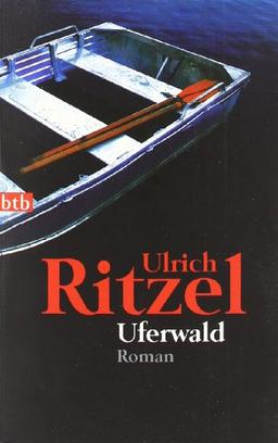 Uferwald: Kriminalroman