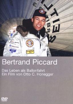 Das Leben als Ballonfahrt, Bertrand Piccard