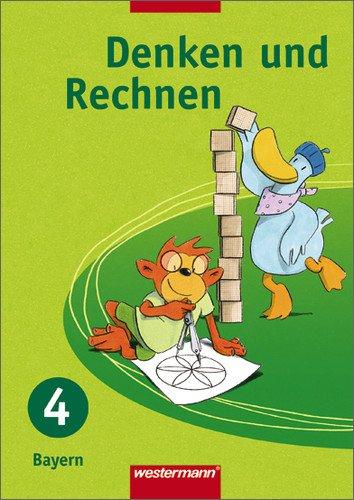 Denken und Rechnen - Ausgabe 2005 für Grundschulen in Bayern: Schülerband 4