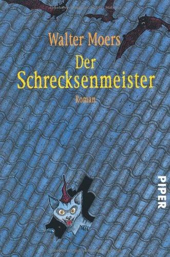 Der Schrecksenmeister: Ein kulinarisches Märchen aus Zamonien von Gofid Letterkerl. Neu erzählt von Hildegunst von Mythenmetz