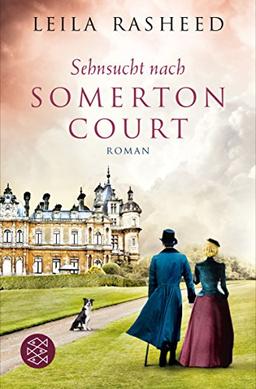 Sehnsucht nach Somerton Court: Roman (Unterhaltung)