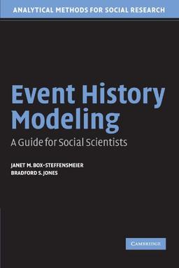 Event History Modeling: A Guide for Social Scientists (Analytical Methods for Social Research)