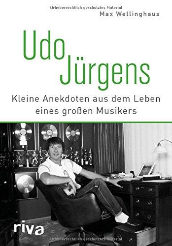 Udo Jürgens: Kleine Anekdoten aus dem Leben eines großen Musikers