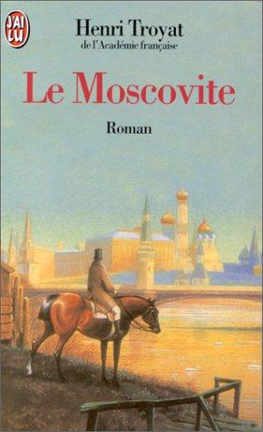 Le Moscovite (Littérature Générale)